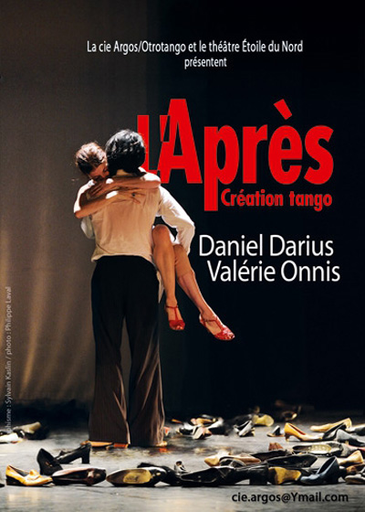 Spectacle de Tango, L‘APRèS, créé en 2010